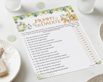 May include: A baby shower game sheet titled "Mummy or Daddy" with a jungle theme. The sheet features a list of questions with answer options for "Mum" or "Dad". Decorative elements include watercolor illustrations of animals and foliage.
