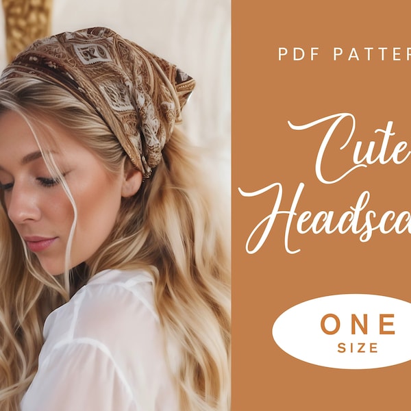 Easy Headscarf Sewing Pattern | Instant Download | Digital PDF | 90's Bandana Cottage Core | Friend Sewing Gift Accessories | Hat Pattern