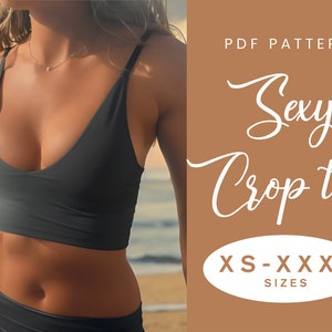 Crop Top Sewing Pattern | XS-XXXL | Instant Download | Easy Digital PDF | V-neck Neck Summer Top | Sexy Strap Top Low Cut