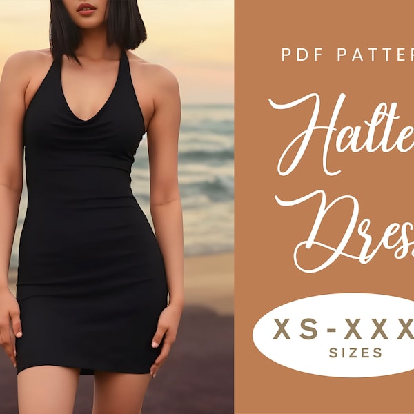 Summer Dress Sewing Pattern | XS-XXXL | Bodycon Halter Tube Dress | Easy Digital PDF