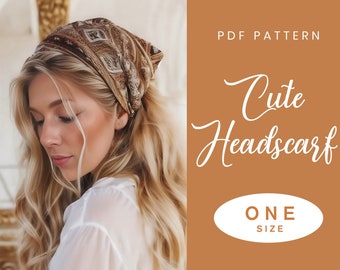 Easy Headscarf Sewing Pattern | Instant Download | Digital PDF | 90's Bandana Cottage Core | Friend Sewing Gift Accessories | Hat Pattern