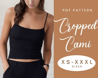 Cami Crop Top Sewing Pattern | XS-XXXL | Instant Download | Easy Digital PDF | Camisole Knit Strap Top Cropped