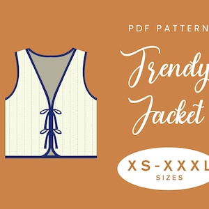 Vest Tie Top Sewing Pattern | XS-XXXL | Instant Download | Easy Digital PDF | Quilted Vest Loose Top Pattern Jacket