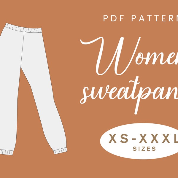 Women's Sweatpants Sewing Pattern Pants | XS-XXXL | Instant Download | Easy Joggers Sweat Gym Loungewear Pants