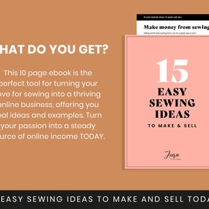 May include: A pink and white ebook cover with the title "15 Easy Sewing Ideas to Make & Sell" and the text "Make money from sewing" in black text. The ebook cover features a pink background with a white border and a large number "15" in black text.