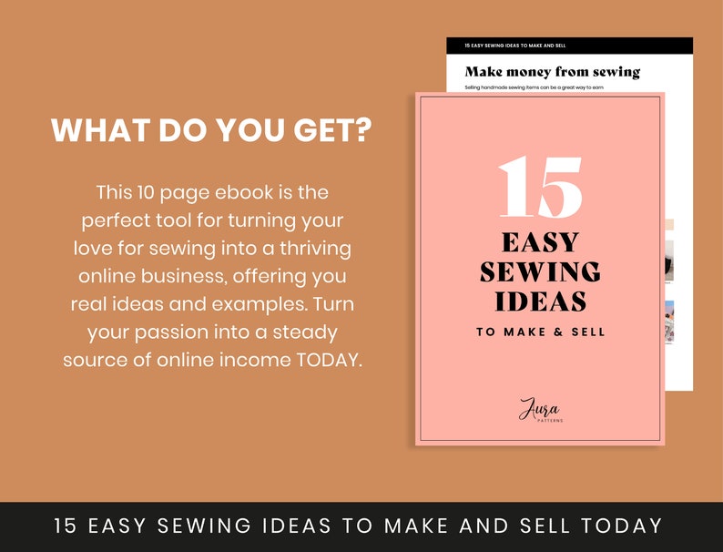 May include: A pink and white ebook cover with the title "15 Easy Sewing Ideas to Make & Sell" and the text "Make money from sewing" in black text. The ebook cover features a pink background with a white border and a large number "15" in black text.