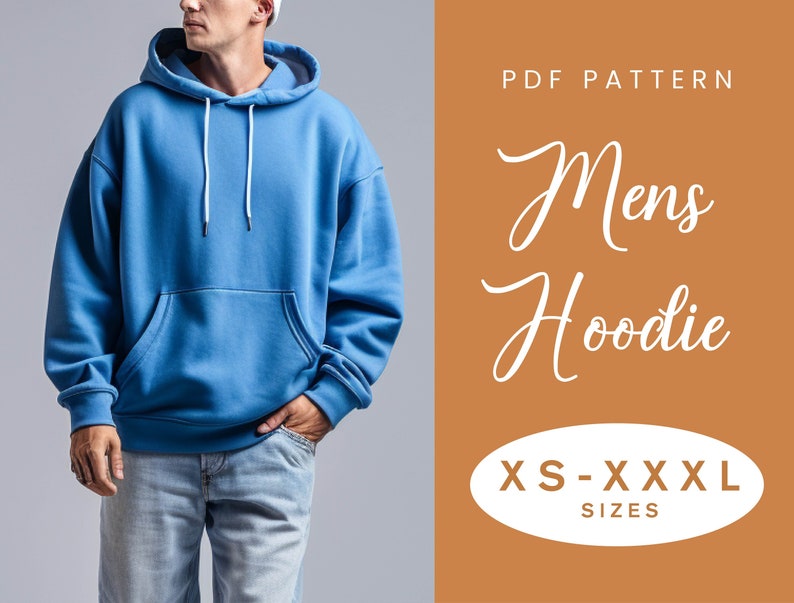 May include: PDF pattern for a men's hoodie, available in sizes XS-XXXXL. The pattern is shown on a blue hoodie being worn by a person.