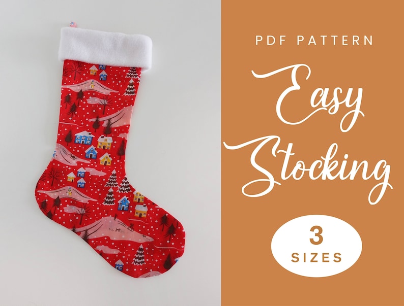 Christmas Stocking Sewing Pattern Three Sizes Instant Download Easy Digital PDF Sewing Gift Accesory Christmas Hanging Sock image 1
