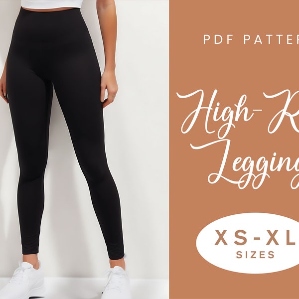ハイライズレギンスの縫製パターンパンツ | XS-XL | すぐにダウンロード | 簡単デジタルPDF