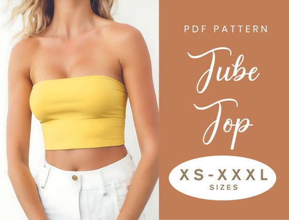 Tube Top Sewing Pattern Strapless Top XS-XXXL Instant Download