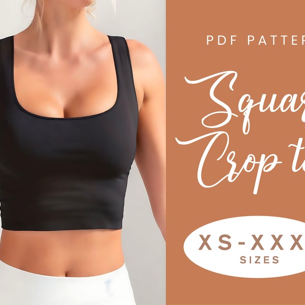 Square Neck Crop Top Sewing Pattern | XS-XXXL | Instant Download | Easy Digital PDF