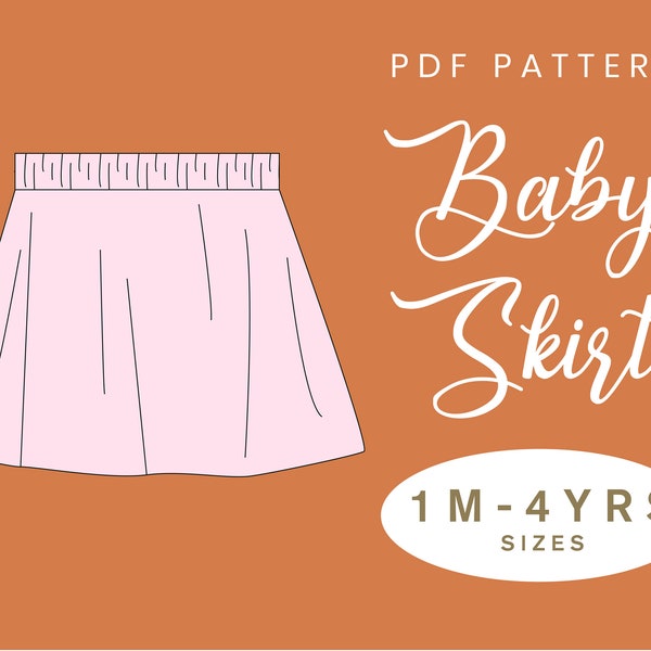 Baby Skirt Sewing Pattern | 1 Month - 4 Years Girls | Instant Download | Digital PDF