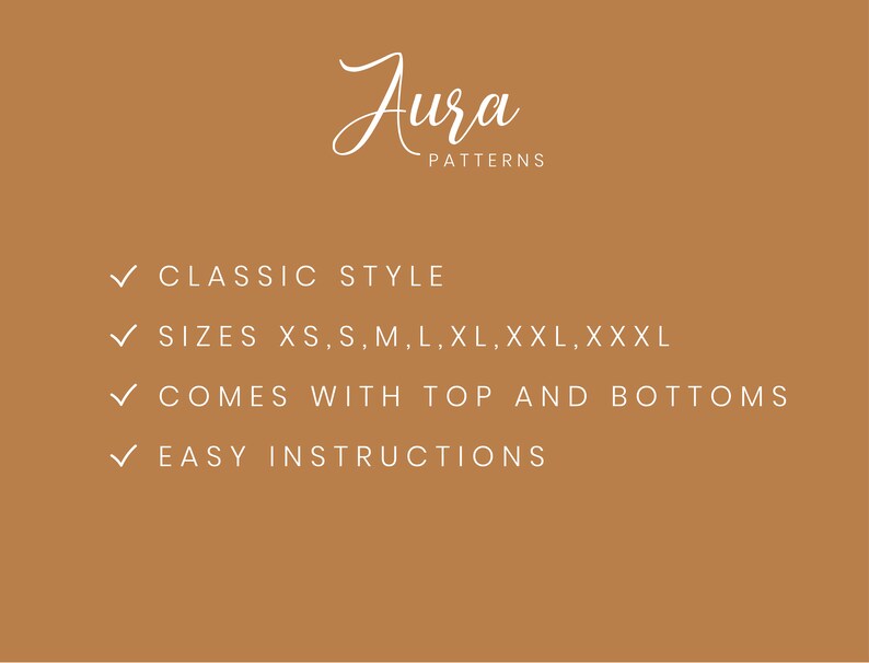 May include: A white checkmark icon followed by the text "CLASSIC STYLE", "SIZES XS,S,M,L,XL,XXL,XXXL", "COMES WITH TOP AND BOTTOMS", and "EASY INSTRUCTIONS". The text is on a brown background.