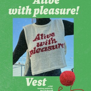 Alive with Pleasure! Vest Knitting Pattern - Instant PDF Download - Pinafore Knit Vest