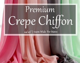 May include: Premium Crepe Chiffon fabric in pink, peach, gray, and green colors. The fabric is 44/45" wide and 112cm wide per meter.