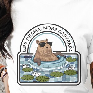 Less Drama More Capybara T-Shirt, Funny Animal Graphic Tee, Cool Capybara Meme Shirt, Unique Gift for Capybara Lovers