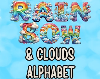 May include: Rainbow and clouds alphabet with all letters and numbers. The letters are colorful and have a whimsical design with clouds and rainbows.