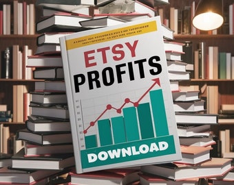 Ganancias de Etsy / Crear la tienda de Etsy más vendida / Aprende desde cero / Ganar dinero con Etsy / Con libros electrónicos, vídeos, plantillas y cómo vender en Etsy