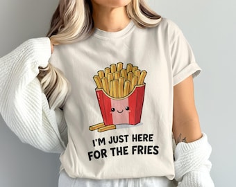 I'm Here For The Fries PNG, Fries Clipart, Foodie Png, Funny Food Png, Cute Fries, Digital Download, Sublimation PNG