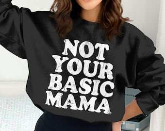 Not Your Basic Mama PNG, Mama Clipart, Mom Png, Distressed Png, Sublimation Png, Digital Download, Digital