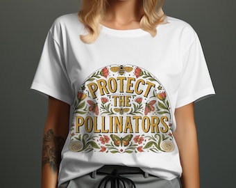May include: White t-shirt with the text "PROTECT THE POLLINATORS" in a decorative design. The design includes bees, butterflies, and flowers in orange, yellow, and green. The shirt has a crew neck and is made of a soft material.