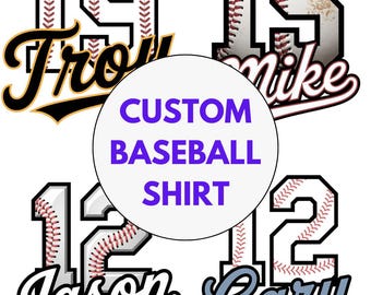 Custom Baseball Shirt, Name and Number Design Personalized Baseball Jersey, Hoodie, Sweatshirt, PNG Digital Download, Baseball Mom Shirt
