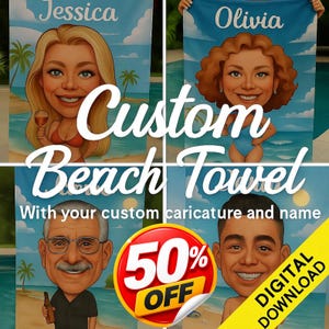 Op de afbeelding: Op maat gemaakte strandlakens met karikatuurportretten. De handdoeken tonen illustraties van mensen met namen als Jessica en Olivia, tegen een strandscène. De afbeelding bevat ook een promotie van 50% korting en de woorden "Digitale download".