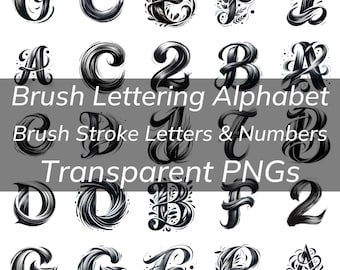 Brush Lettering Alphabet Bundle, Brushed Style Letters & Numbers , Transparent PNG, Black Brush Stroke Alphabet Letters Brush Letter Font