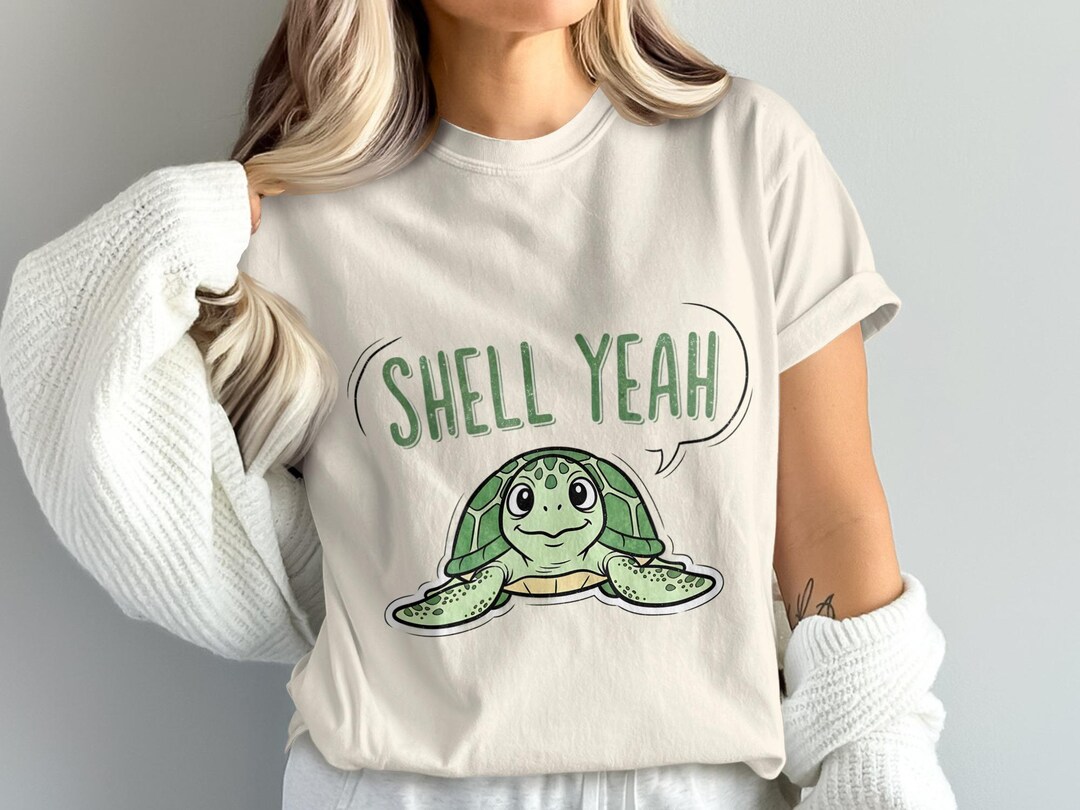 Shell Yeah Turtle Png, Cute Turtle Clipart, Funny Turtle Digital ...