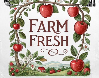 Farm Fresh PNG, Apple Orchard Clipart, Apple Png, Digital Download, Farmhouse Decor, Sublimation Design, Kitchen Decor