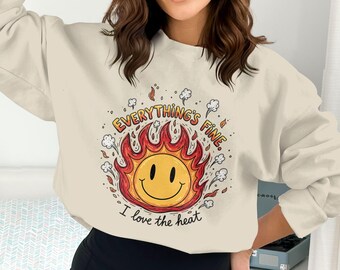 Everything's Fine Png, I Love the Heat Png, Smiley Face Png, Sarcastic Png, Funny Png, Sarcasm Sublimation, Digital Download