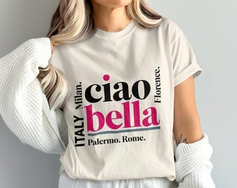 Ciao Bella PNG, Italy Cities Png, Italian Png, Italy Png, Sublimation Png, Digital Download, Travel Png