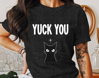Yuck You Cat PNG, Sarcastic Cat Png, Black Cat Png, Funny Cat Png, Digital Download, Sublimation Png, Digital,Digital Download,PNG