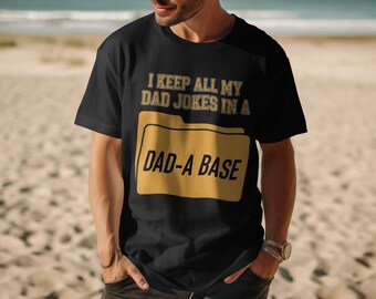 I Keep All My Dad Jokes, Dad-A-Base PNG, Funny Dad Png, Father's Day Png, Dad Joke Png, Digital Download
