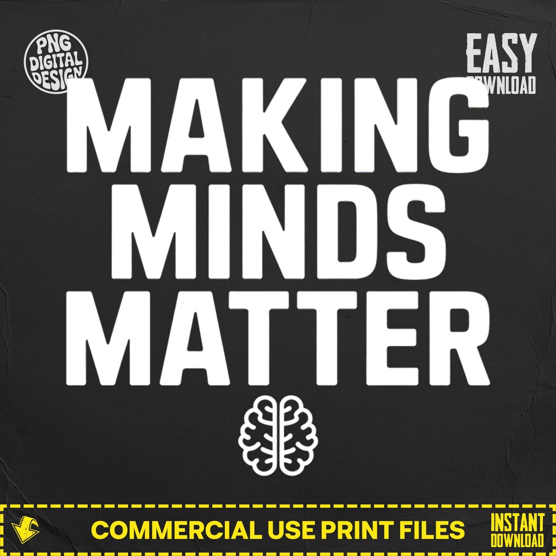 Making Minds Matter PNG, Digital Download, Brain Png, Mental Health Png ...