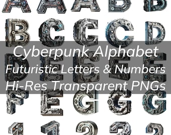 May include: A cyberpunk alphabet with futuristic letters and numbers in a metallic silver and blue color scheme. The letters and numbers are rendered in a 3D style with a high level of detail. The image is labeled "Cyberpunk Alphabet Futuristic Letters & Numbers Hi-Res Transparent PNGs".