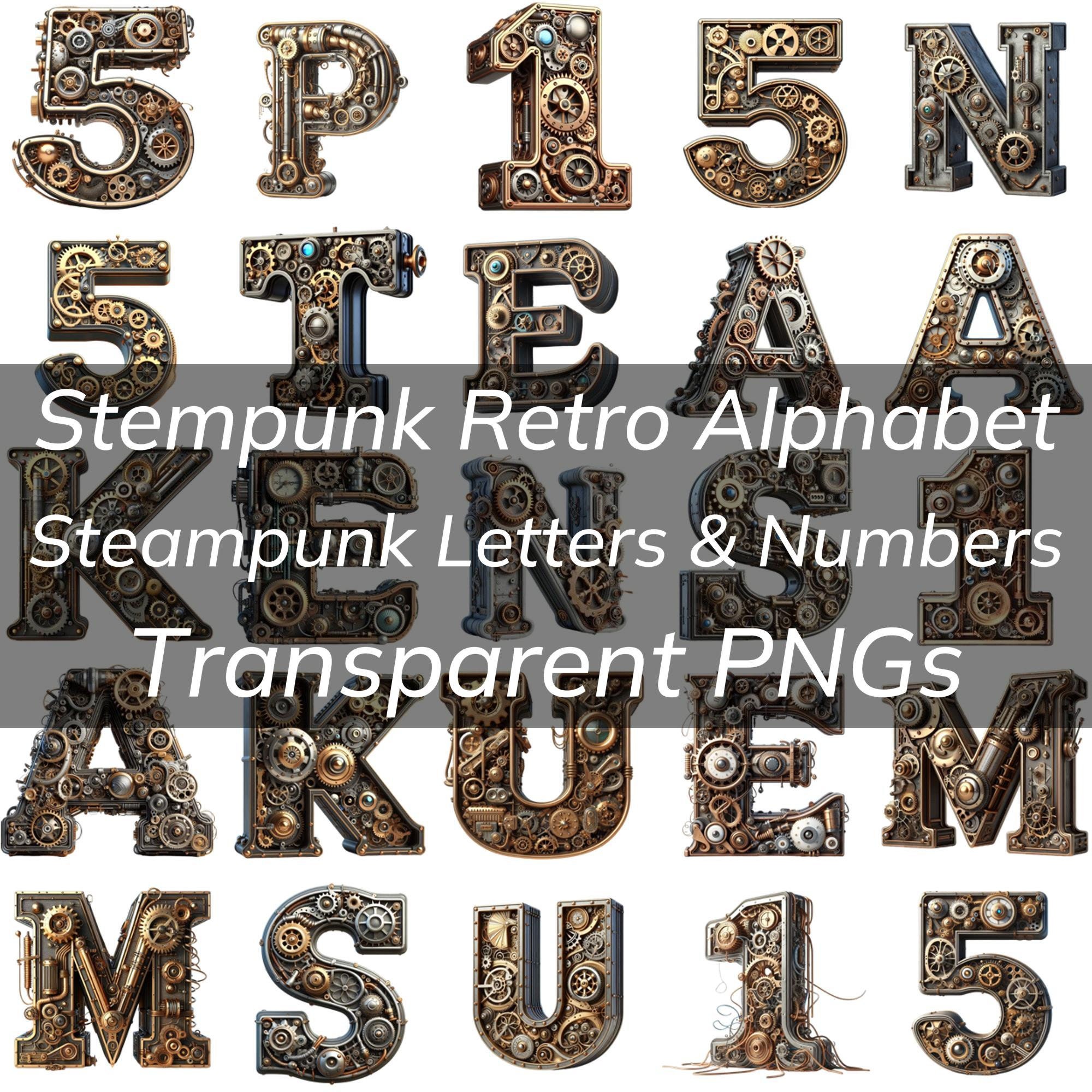 Steampunk Alphabet, Steampunk Letters Numbers PNG Transparent Letters ...