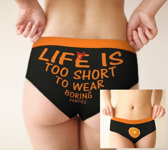 Life is Too Short to Wear Boring Panties Orange Underwear Bow -  Canada