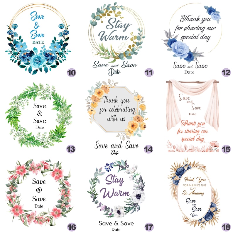 May include: A set of 10 save the date cards with floral wreaths and different text. The cards feature a variety of floral designs, including blue, yellow, pink, and white flowers. The text on the cards includes "Save & Save Date", "Stay Warm", and "Thank you for sharing our special day".