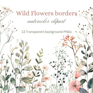 Wildflower Borders aquarel clipart: levendige wilde bloemen PNG, op de natuur geïnspireerde digitale kunst voor uitnodigingen, tijdschriften en decor