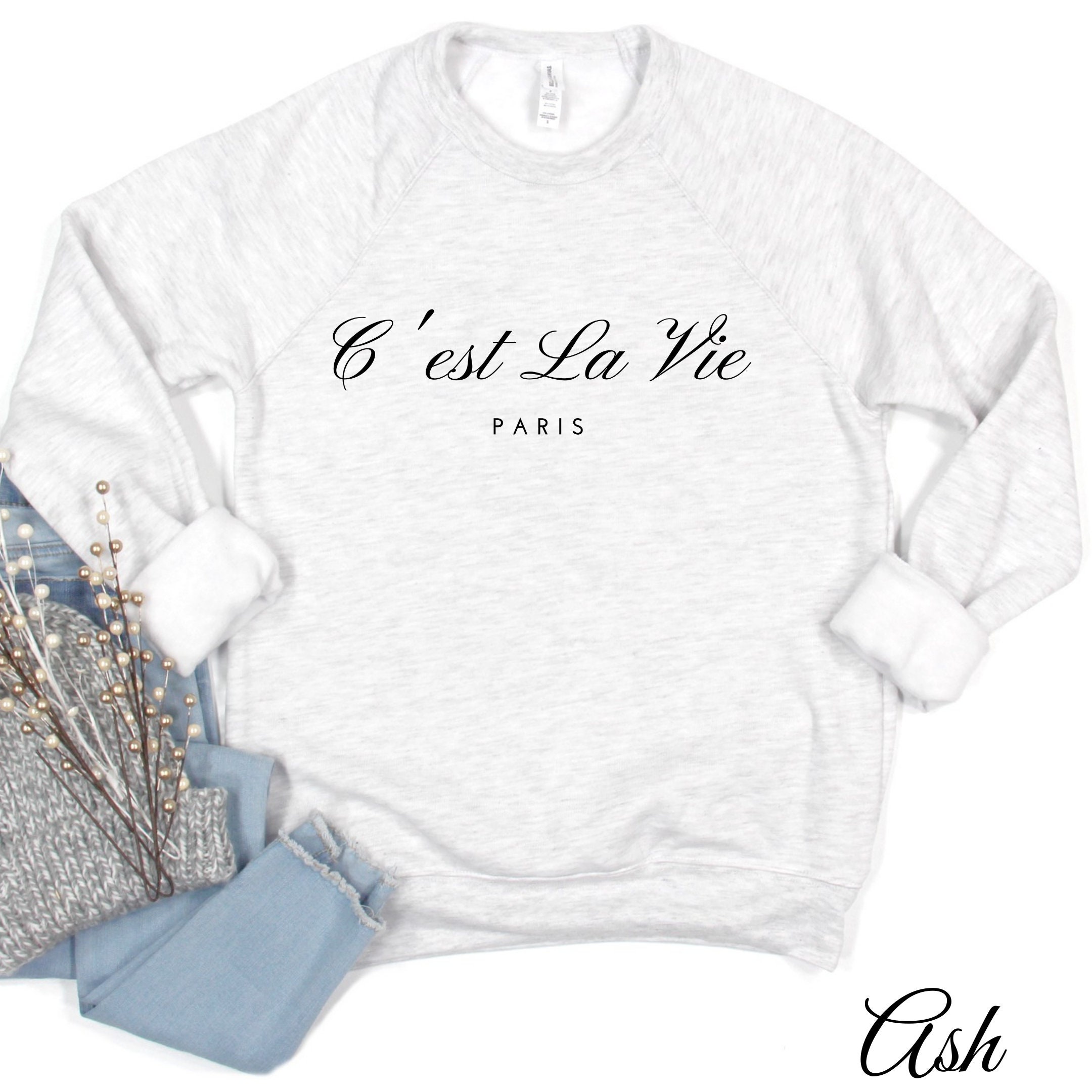Paris Sweatshirt Graphic Sweatshirt. C'est La Vie | Etsy