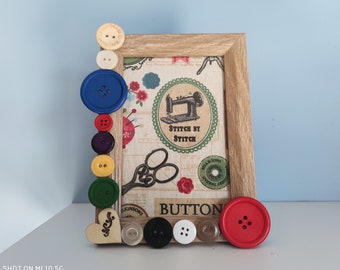 Colourful "Buttons" Wooden Frame/ Sewing Theme Photo Frame/ Gift for Sewers