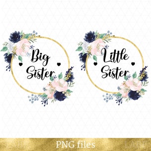 Sister Sublimation PNG File, Little Sister Quotes, Big Sister Birthday, Sublimation Download, Instant Download, Print and Cut.