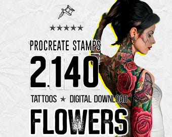 May include: A digital graphic featuring the text PROCREATE STAMPS 2.140 TATTOOS DIGITAL DOWNLOAD FLOWERS with five stars and a tattoo machine icon. Beside the text is an illustration of a person with dark hair and colorful floral tattoos.