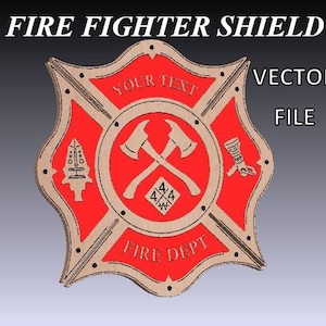 Fire Fighters Shield Badge Vector Files DXF SVG CNC Router Laser Plasma Fire Department Fire fighter cross fire vector files