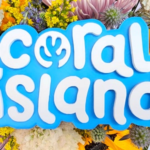 Coral Island Logo - 5.5 inches (3D printed)