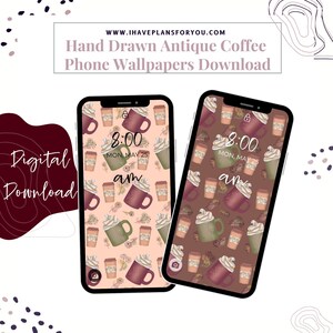 Set of 2 Phone Wallpapers Hand Drawn Phone Backgrounds with Vintage Coffee  and Floral Antique Coffee