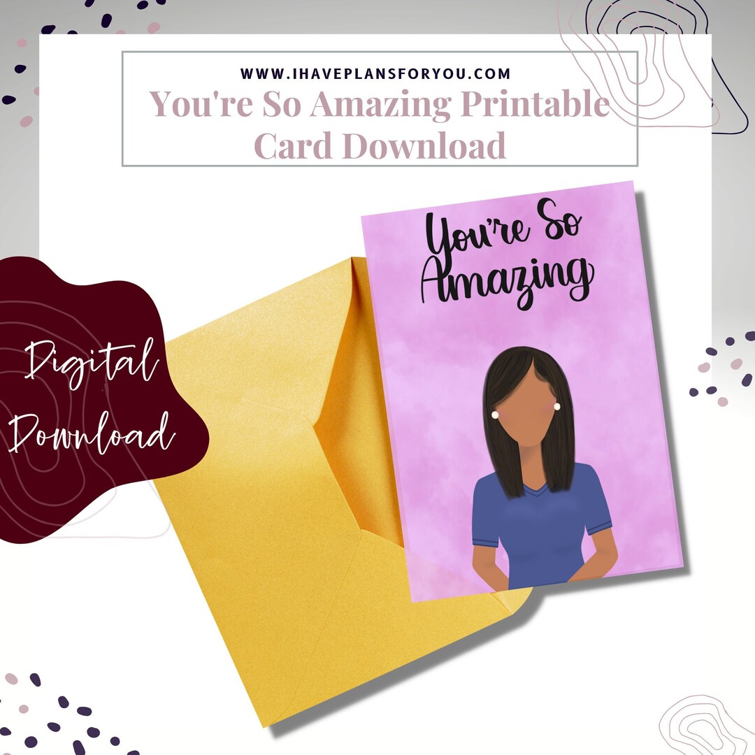 You re So Amazing Printable Card Inspirational Illustrated Etsy