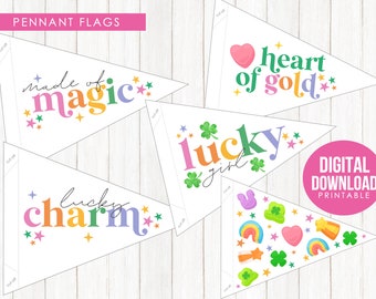 St. Patrick's Day Pennant Flags / St. Patty's Colorful Printables/ Made of Magic/ Lucky Girl/ Lucky Charms/ Heart of Gold / DIGITAL/ STP1
