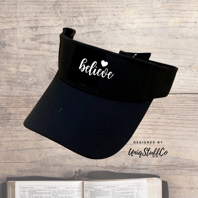 Believe Sun visor Sun Visor Outdoor Sun Visor Designed and Printed in USA One Size For All Sun visor Faith Believe Religious image 1